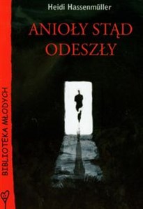 Obrazek Anioły stąd odeszły