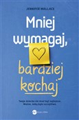 Mniej wyma... - Jennifer Wallace -  foreign books in polish 