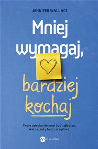 Picture of Mniej wymagaj bardziej kochaj