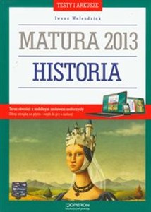 Obrazek Historia Testy i arkusze Matura 2013 Poziom podstawowy i rozszerzony