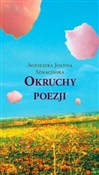 Show details for Okruchy poezji Polska książka : Okruchy po... - Agnieszka Joanna Szmacińska