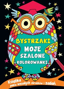 Picture of Bystrzaki. Moje szalone kolorowanki