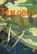 Ten obcy - Irena Jurgielewiczowa -  foreign books in polish 