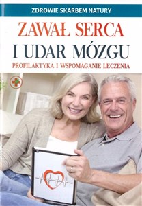 Picture of Zawał serca i udar mózgu. Zdrowie skarbem natury