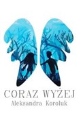 Coraz wyże... - Aleksandra Koroluk -  books from Poland