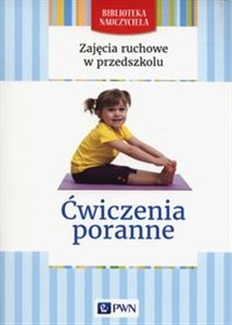 Picture of Zajecia ruchowe w przedszkolu Ćwiczenia poranne