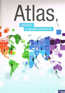 Obrazek Wiedza o społeczeństwie Atlas Zakres podstawowy i rozszerzony Szkoła ponadgimnazjalna