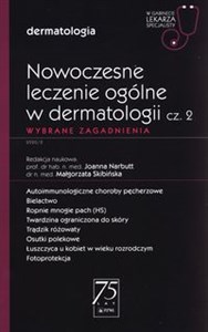 Obrazek Nowoczesne leczenie ogólne w dermatologii Część 2