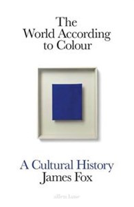 Picture of The World According to Colour A Cultural History