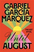 Until Augu... - Gabriel Garcia Marquez -  foreign books in polish 