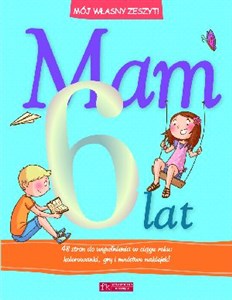 Picture of Mam 6 lat Mój własny zeszyt
