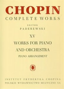 Picture of Chopin Complete Works XV Works for piano and orchestra