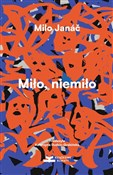 Miło, niem... - Janáč Milo -  foreign books in polish 