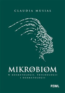 Picture of Mikrobiom w kosmetologii, trychologii i dermatologii