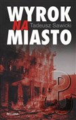 Książka : Wyrok na m... - Tadeusz Sawicki