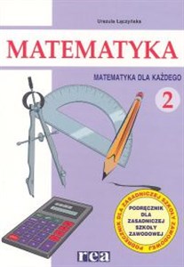 Picture of Matematyka dla każdego 2 Podręcznik Zasadnicza szkoła zawodowa