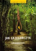 Chaszcze - Jan Grzegorczyk -  foreign books in polish 