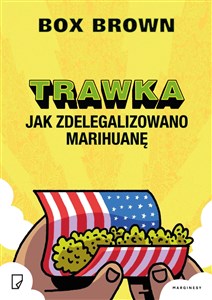 Picture of Trawka Jak zdelegalizowano marihuanę