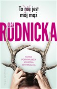 To nie jes... - Olga Rudnicka -  foreign books in polish 