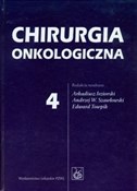 Chirurgia ... - Arkadiusz Jeziorski, Andrzej W. Szawłowski, Edward Towpik - Ksiegarnia w UK