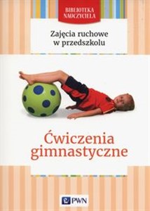 Picture of Zajęcia ruchowe w przedszkolu Ćwiczenia gimnastyczne