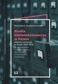 Studia bib... - Stanisława Kurek-Kokocińska -  Książka z wysyłką do UK