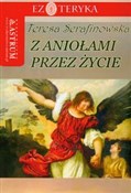Z aniołami... - Teresa Serafinowska -  foreign books in polish 