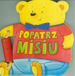 Picture of Popatrz Misiu