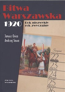 Picture of Bitwa Warszawska 1920 Rok niezwykły, rok zwyczajny