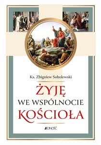 Picture of Żyję we wspólnocie Kościoła