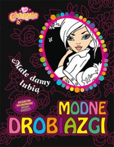 Obrazek Małe damy lubią modne drobiazgi