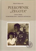 Pułkownik ... - Marek Gałęzowski -  books from Poland