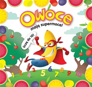 Picture of Owoce mają supermoce!