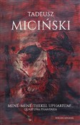 Polska książka : Mene-Mene-... - Tadeusz Miciński