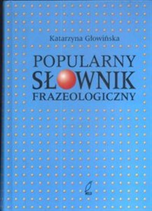 Picture of Popularny słownik frazeologiczny