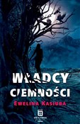 Władcy Cie... - Ewelina Kasiuba -  books in polish 