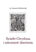 Polska książka : Światło Ch... - Janusz Królikowski
