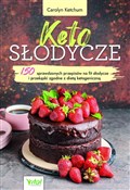 Keto słody... - Carolyn Ketchum - Ksiegarnia w UK