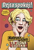 Dejta spok... - Mateusz Glen -  foreign books in polish 