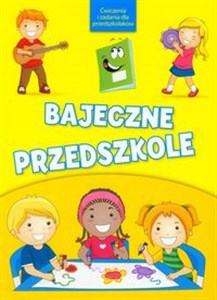 Picture of Bajeczne przedszkole Ćwiczenia i zadania dla przedszkolaków