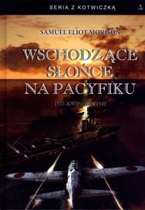 Picture of Wschodzące słońce na Pacyfiku 1931 - Kwiecień 1942