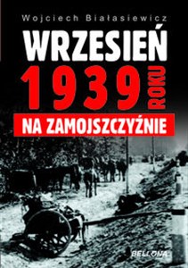 Obrazek Wrzesień 1939 roku na Zamojszczyźnie