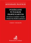 Polska książka : Podżeganie... - Damian Tokarczyk