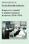 Kupiectwo ... - Iwona Kawalla-Lulewicz -  foreign books in polish 