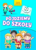 Pójdziemy ... - Opracowanie Zbiorowe -  Polish Bookstore 