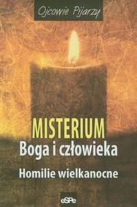 Obrazek Misterium Boga i człowieka Homilie wielkanocne