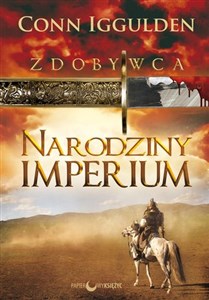 Picture of Zdobywca Tom 1 Narodziny Imperium
