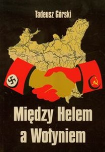 Picture of Między Helem a Wołyniem