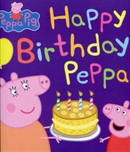 Obrazek Peppa Pig: Happy Birthday Peppa!