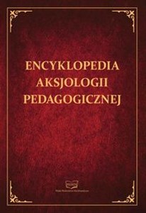 Picture of Encyklopedia aksjologii pedagogicznej